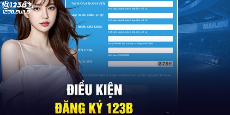 Điều kiện để tiến hành đăng ký 123B